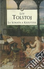 La sonata a Kreutzer libro