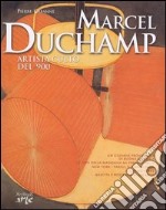 Marcel Duchamp. Artista culto del '900