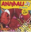 Animali del mare libro