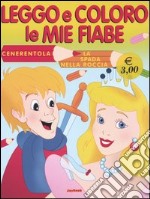 Cenerentola-La spada nella roccia libro