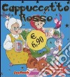 Cappuccetto Rosso libro