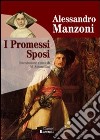 I Promessi Sposi libro