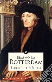 Elogio della follia libro
