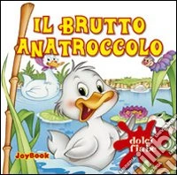 Il brutto anatroccolo libro