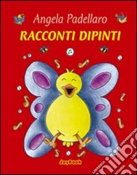 Racconti dipinti libro