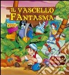 Il vascello fantasma libro