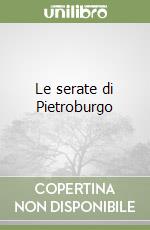 Le serate di Pietroburgo