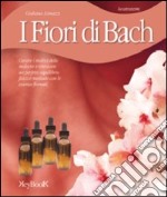 Fiori di Bach libro