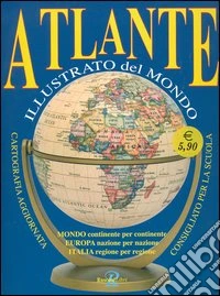 Atlante illustrato del mondo libro
