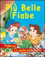 Le più belle fiabe libro