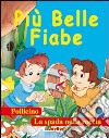 Le più belle fiabe libro