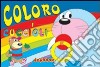 Coloro i cuccioli. Ediz. illustrata libro