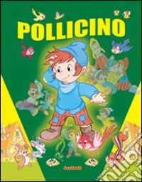 Pollicino libro