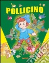 Pollicino libro