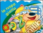 La ruspa gialla