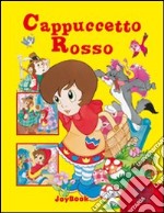 Cappuccetto Rosso libro