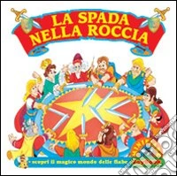 La spada nella roccia libro
