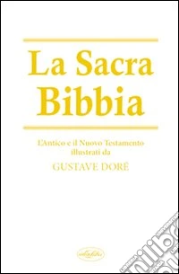 La sacra Bibbia
