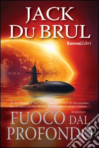 Fuoco dal profondo