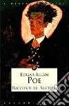 I racconti del mistero libro di Poe Edgar Allan