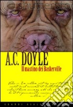 Il mastino dei Baskerville libro