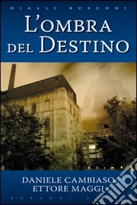 L'ombra del destino
