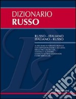 Dizionario russo. Russo-italiano, italiano-russo libro