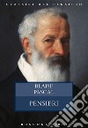 Pensieri libro di Pascal Blaise