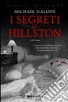 I segreti di Hillston libro