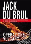 Operazione vulcano libro