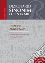 Dizionari sinonimi e contrari libro