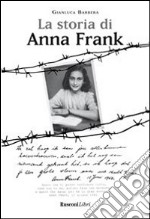 La storia di Anna Frank libro