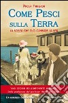 Come pesci sulla terra libro