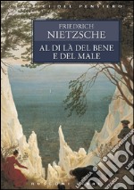 Al di là del bene e del male libro