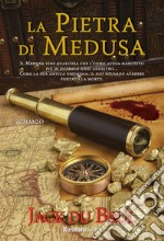 La pietra di Medusa libro