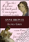 Agnes Grey libro di Brontë Anne