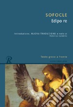 Edipo re. Testo greco a fronte libro