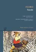 Favole. Testo latino a fronte libro