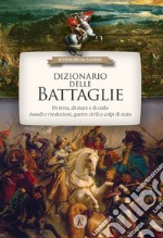 Dizionario delle battaglie libro