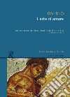 Arte di amare. Testo latino a fronte libro