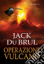 Operazione vulcano libro