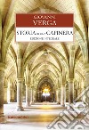 Storia di una capinera. Ediz. integrale libro di Verga Giovanni