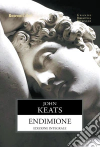 Endimione. Ediz. integrale