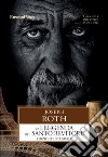 La leggenda del santo bevitore. Ediz. integrale libro