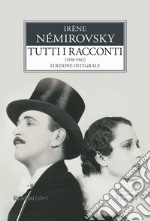 Tutti i racconti. Vol. 2: 1938-1942 libro