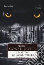 Il mastino dei Baskerville. Ediz. integrale