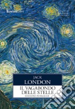 Il vagabondo delle stelle. Ediz. integrale libro