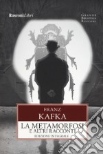 La metamorfosi e altri racconti libro