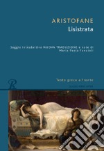 Lisistrata. Testo greco a fronte libro