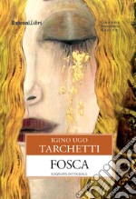 Fosca libro